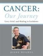 Diane Hughes - Cancer
