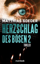 Matthias Soeder - Herzschlag des Bösen 2