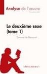 Justine Aerts, Justine Aerts - Le deuxième sexe (tome 1) de Simone de Beauvoir (Analyse de l'¿uvre)