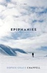 Sophie Grace Chappell, Sophie Grace (Professor of Philosophy Chappell, Chappell Sophie Grace - Epiphanies
