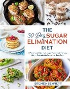 Brenda Bennett, Bennett Brenda - The 30-Day Sugar Elimination Diet