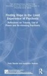 Patte Randal, Patte Stanton Randal, Randal Patte, Josephine Stanton - Finding Hope in the Lived Experience of Psychosis
