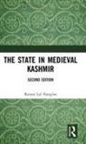 Rattan Lal Hangloo, Hangloo Rattan Lal - State in Medieval Kashmir
