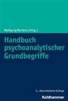 Wolfgang Mertens - Handbuch psychoanalytischer Grundbegriffe