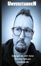 Christian Hofmann - Unverstanden