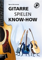 Bernd Brümmer - Gitarre spielen Know-how