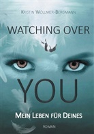 Kristin Wöllmer-Bergmann - Watching over you