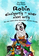 Eva Masyk, Eva Masyk - Robin - einzigartig, aber nicht artig