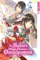 Fujiazuki, Yuka Tachibana, Doreaux Zwetkow - The Saint's Magic Power is Omnipotent 03