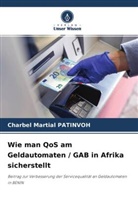 Charbel Martial PATINVOH - Wie man QoS am Geldautomaten / GAB in Afrika sicherstellt
