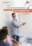 Alfons Axmann, Manfred Scherer, Bernd Utpatel - Betrifft Sozialkunde / Wirtschaftslehre - Ausgabe für Rheinland-Pfalz