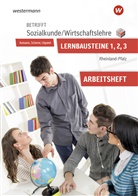 Alfons Axmann, Roland Dosch, Reinhold Nowak, Manfred Scherer, Manfred u Scherer, Bernd Utpatel - Betrifft Sozialkunde / Wirtschaftslehre - Ausgabe für Rheinland-Pfalz