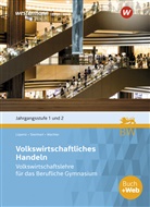 Stefan Kaltenbach, Viktor Lüpertz, Annelore Steinhart, Klaus Wachter - Volkswirtschaftliches Handeln