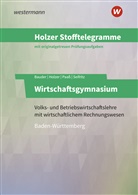 Markus Bauder, Volker Holzer, Thomas Paaß, Christian Seifritz - Holzer Stofftelegramme Baden-Württemberg - Wirtschaftsgymnasium