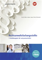 Christine Kirsch, Martin Kober, Martina Kober, Daniela Lampe, Elke Lange-Scholz, Petra Wronewitz... - Rechtsanwaltsfachangestellte