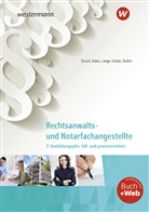 Christine Kirsch, Christine u a Kirsch, Martina Kober, Elke Lange-Scholz, Tanja Roden, Martina Kober - Rechtsanwalts- und Notarfachangestellte