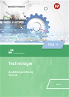 Wolfgang Bäuml - Technologie für Fachoberschulen - Ausgabe Bayern