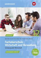 Andreas Blank, Nils Kauerauf, Jörn Menne, Helge Meyer, Peter Pade, Peter u a Pade... - Fachoberschule Wirtschaft und Verwaltung