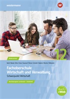 Klaus-Peter Barth, Robert Blanke, Maris u a Dirks, Marion Drees, Nils Kauerauf, Jörn Menne... - Fachoberschule Wirtschaft und Verwaltung