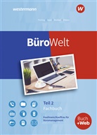Olaf Apel, Bernd Belke, Sabine Frings, Sabine u a Frings, Isabell Keil, Stefan Lorscheid... - BüroWelt