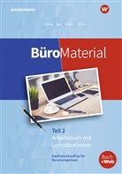 Olaf Apel, Bernd Belke, Sabine Frings, Sabine u a Frings, Isabell Keil, Stefan Lorscheid... - BüroMaterial