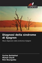 Syrine Bellakhal, Rim Bourguiba, Mehdi Charfi - Diagnosi della sindrome di Sjogren