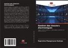 Segomotso Masegonyana Keakopa - Gestion des dossiers électroniques