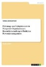 Tobias Zimmermann - Führungs- und Leitpersonen in Nonprofit-Organisationen. Besonderes/außergewöhnliches Personalmanagement