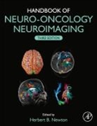Herbert B. Newton, Herbert B (Director Newton, Herbert B. Newton, Herbert B. (Director Newton - Handbook of Neuro-Oncology Neuroimaging