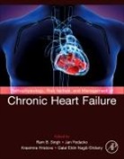 Jan Fedacko, Jan (Associate Professor Fedacko, Galal Eldin Nagib Elkilany, Krasimira Hristova, Krasimira (Associated Professor of Cardiology Hristova, Hristova Krasimira... - Pathophysiology, Risk Factors, and Management of Chronic Heart Failure