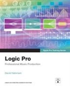 David Nahmani - Logic Pro - Apple Pro Training Series: Professional Music Production