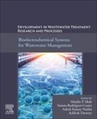 Achlesh Daverey, Achlesh (Assistant Professor Daverey, Ashok Kumar, Ashok (Assistant Professor Kumar, Ashok Kumar (Assistant Professor Kumar, Maulin P. Shah... - Development in Wastewater Treatment Research and Processes