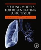 Gunilla (Professor Westergren-Thorsson, Sara Rolandsson Enes, Sara Rolandsson (Associated Researcher Enes, Sara Rolandsson Enes, Gunilla Westergren-Thorsson, Gunilla (Professor Westergren-Thorsson - 3d Lung Models for Regenerating Lung Tissue