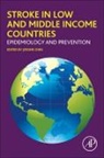 Jerome (Adjunct Professor Chin, Jerome H. (Adjunct Professor Chin, Jerome Chin, Jerome (Adjunct Professor Chin, Jerome H. Chin - Stroke in Low and Middle Income Countries