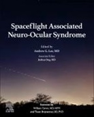 Andrew G. (Chair of the Blanton Eye Institute Lee, Andrew G. Lee, Andrew G. (Chair of the Blanton Eye Institute Lee, Lee Andrew G., Joshua Ong, Joshua (School of Medicine Ong - Spaceflight Associated Neuro-Ocular Syndrome