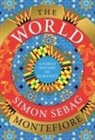 Simon Sebag Montefiore, Simon Sebag Montefiore - The World
