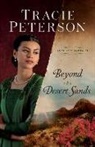 Tracie Peterson - Beyond the Desert Sands