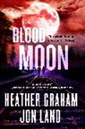 Heather Graham, Jon Land - Blood Moon