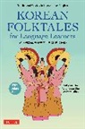 Cho, Sukyeon Cho, Killick, Andrew Killick, Killick Andrew, Kim... - Korean Folktales for Language Learners