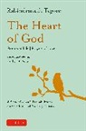 Tagore, Rabindranath Tagore - The Heart of God