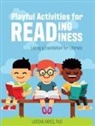 Latisha Hayes, Cathryn L. Peshlakai - Playful Activities for Reading Readiness