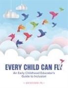 Latisha Hayes, Jani Kozlowski - Every Child Can Fly