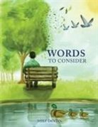 Mike Destin, Tbd - Words to Consider