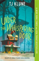 T. J. Klune, TJ Klune - Under the Whispering Door