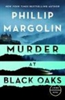 Phillip Margolin - Murder at Black Oaks