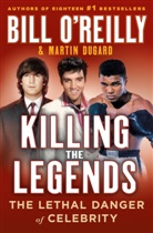 Anonymous, Martin Dugard, Anonymous Gwag, Bill O'Reilly - Killing the Legends