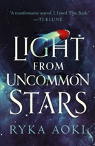 Ryka Aoki - Light From Uncommon Stars