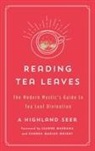 A Highland Seer, A. Highland Seer - Reading Tea Leaves