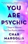 Char Margolis - You Are Psychic