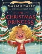 Holt Author To Be Announced, Mariah Carey, Michaela Angela Davis, Fuuji Takashi - The Christmas Princess